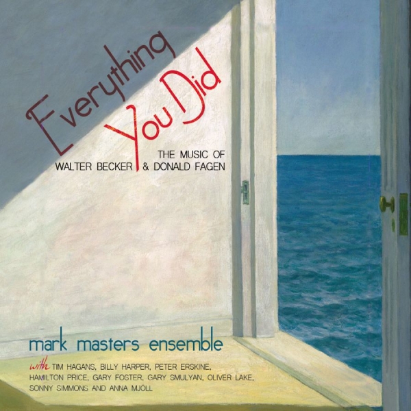 Mark Masters - Everything You Did: The Music Of Wa in the group CD / Bestsellers at Bengans Skivbutik AB (5559139)