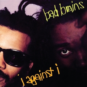 Bad Brains - I Against I in the group OTHER / Övrigt / at Bengans Skivbutik AB (5559252)