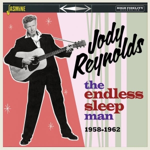 Jody Reynolds - Endless Sleep Man, 1958-1962 in the group OTHER / Övrigt /  at Bengans Skivbutik AB (5559935)