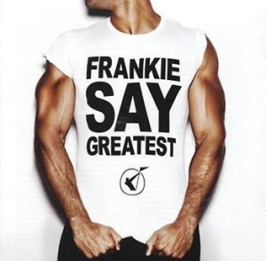 Frankie Goes To Hollywood - Frankie Say Greatest - Spec Ed in the group CD / Pop at Bengans Skivbutik AB (555997)