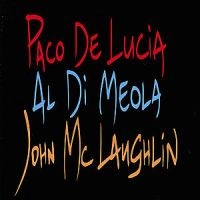 Paco De Lucía Al Di Meola John Mc - Guitar Trio in the group CD / Jazz at Bengans Skivbutik AB (556001)