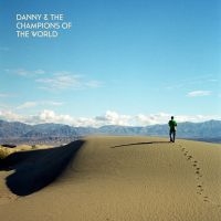 Danny & The Champions Of The World - You Are Not A Stranger Here in the group CD / Pop-Rock at Bengans Skivbutik AB (5560668)
