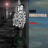Dave Forestfield - Drifting in the group CD / Pop-Rock at Bengans Skivbutik AB (5560853)
