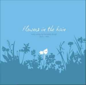 Gurudass Khalsa - Flowers In The Rain in the group CD / Pop-Rock at Bengans Skivbutik AB (5561145)