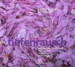 Beethoven/Kühnl/Fuchs/Bruch - Tiefenrausch - Works For Double Bas in the group CD / Klassiskt at Bengans Skivbutik AB (5561520)