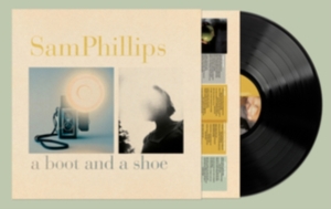 Sam Phillips - A Boot And A Shoe in the group OTHER / Övrigt / at Bengans Skivbutik AB (5561804)