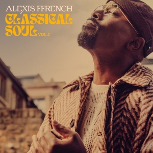 Ffrench Alexis - Classical Soul Vol. 1 in the group OTHER / Övrigt /  at Bengans Skivbutik AB (5561838)