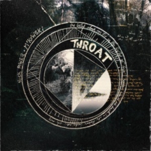 Mark Mckowski & Nick Power? - Throat in the group OUR PICKS / Friday Releases / Friday the 6th of september 2024 at Bengans Skivbutik AB (5562121)