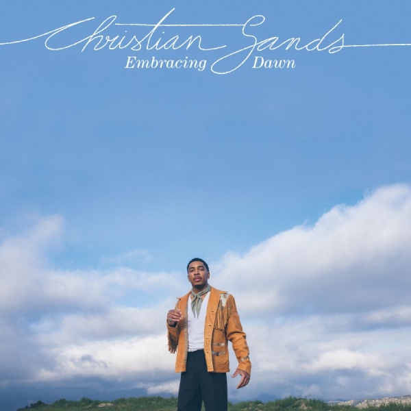 Sands Christian - Embracing Dawn in the group OUR PICKS / Friday Releases / Friday the 1st of November 2024 at Bengans Skivbutik AB (5562148)