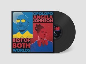 Opolopo & Angela Johnson - Best Of Both Worlds in the group OTHER / Övrigt /  at Bengans Skivbutik AB (5562293)
