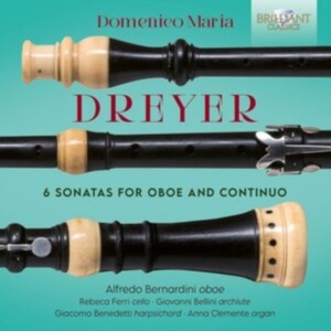 Alfredo Bernardini - Dreyer: 6 Sonatas For Oboe & Contin in the group OUR PICKS / Friday Releases / Friday the 4th of october 2024 at Bengans Skivbutik AB (5562634)
