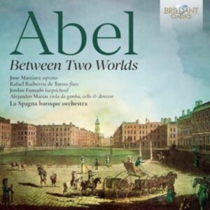 Carl Friedrich Abel - Between Two Worlds - Orchestral Mus in the group OUR PICKS / Friday Releases / Friday the 4th of october 2024 at Bengans Skivbutik AB (5562637)