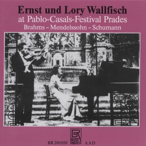 Brahms/Mendelssohn/Schumann - Duo Wallfisch At Prades Festival in the group CD / Klassiskt at Bengans Skivbutik AB (5563009)