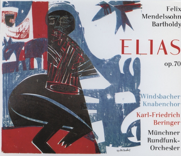 Mendelssohn Felix - Felix Mendelssohn Bartholdy - Elija in the group CD / Bestsellers at Bengans Skivbutik AB (5563066)