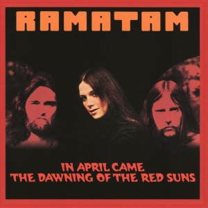 Ramatam - In April Came The Dawning Of The Red Suns in the group CD / Pop-Rock at Bengans Skivbutik AB (5563441)