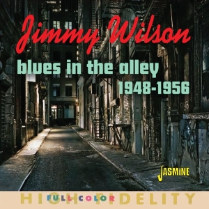 Jimmy Wilson - Blues In The Alley          in the group OUR PICKS / Friday Releases / Friday the 13th of september 2024 at Bengans Skivbutik AB (5564050)