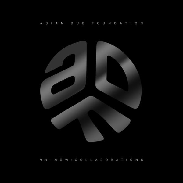 Asian Dub Foundation - 94–Now: Collaborations in the group CD / Pop-Rock at Bengans Skivbutik AB (5564083)