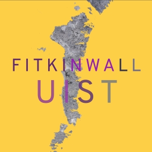 Graham Fitkin Ruth Wall - Fitkinwall - Uist in the group OUR PICKS / Friday Releases / Friday the 29th november 2024 at Bengans Skivbutik AB (5564349)