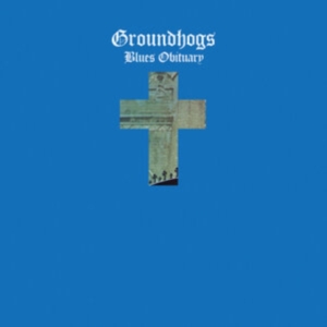 Groundhogs The - Blues Obituary (Gold Vinyl) in the group OUR PICKS / Friday Releases / Friday the 4th of october 2024 at Bengans Skivbutik AB (5564459)