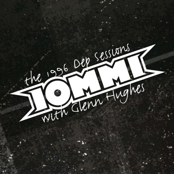 Tony Iommiglenn Hughes - The 1996 Dep Sessions (Vinyl) in the group OUR PICKS / Friday Releases / Friday the 4th of october 2024 at Bengans Skivbutik AB (5564467)