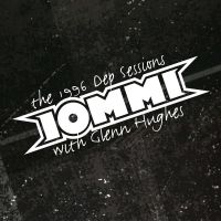 Tony Iommiglenn Hughes - The 1996 Dep Sessions in the group CD / Pop-Rock at Bengans Skivbutik AB (5564468)