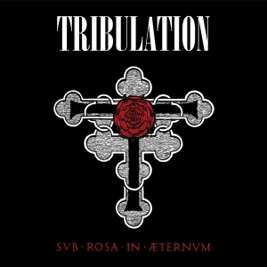 Tribulation - Sub Rosa In Æternum in the group OUR PICKS / Friday Releases / Friday the 1st of November 2024 at Bengans Skivbutik AB (5564765)
