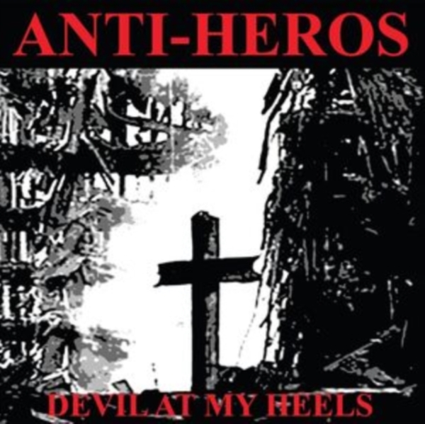 Anti-Heros - Devil At My Heels in the group VINYL / Bestsellers at Bengans Skivbutik AB (5564904)