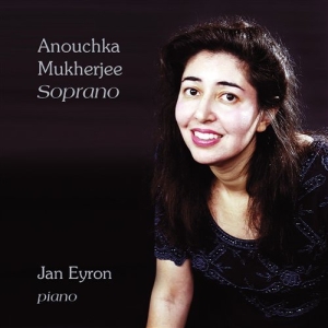 Mukherjee Anouchka - Soprano in the group Externt_Lager /  at Bengans Skivbutik AB (556500)