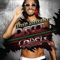 Sinclar Bob - Disco Crash in the group VINYL / Pop-Rock at Bengans Skivbutik AB (5565034)