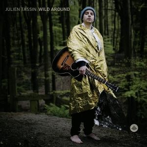 Julien Tassin - Wild Around in the group OTHER / Övrigt /  at Bengans Skivbutik AB (5565177)
