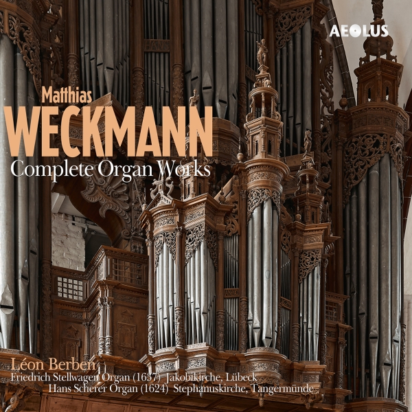 Leon Berben - Matthias Weckmann: Complete Organ W in the group CD / Klassiskt at Bengans Skivbutik AB (5565232)