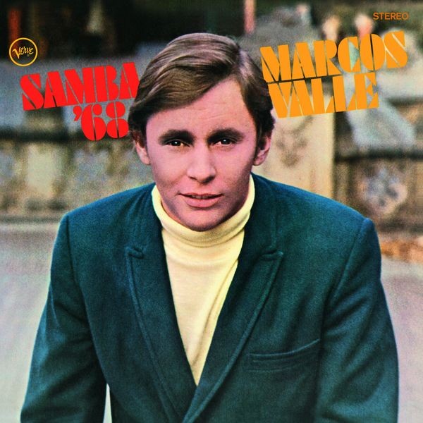 Marcos Valle - Samba '68 in the group VINYL / World Music at Bengans Skivbutik AB (5565325)