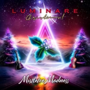 Luminare Christmas! - Mistletoe Madness in the group OUR PICKS / Friday Releases / Friday the 22th of november at Bengans Skivbutik AB (5566456)