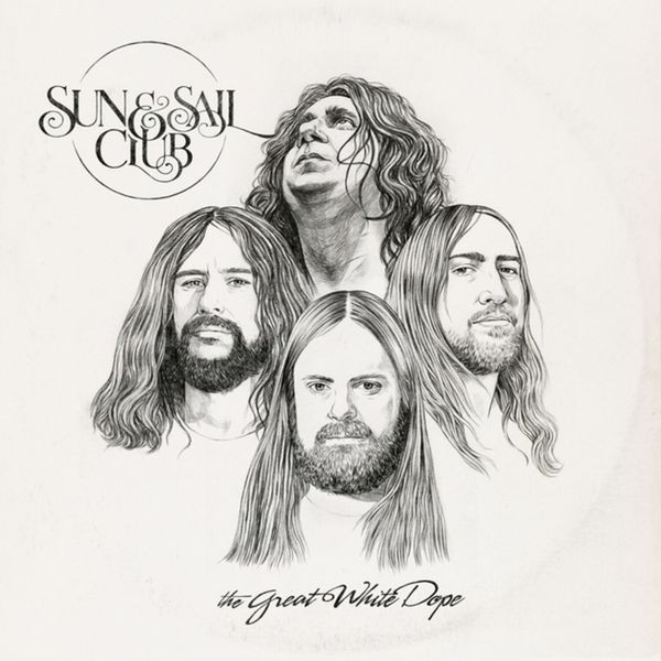 Sun And Sail Club - Great White Dope in the group VINYL / Hårdrock at Bengans Skivbutik AB (5566795)