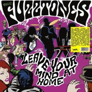Fuzztones - Leave Your Mind At Home (Vinyl Lp) in the group OUR PICKS / Friday Releases / Friday the 25th october 2024 at Bengans Skivbutik AB (5566807)