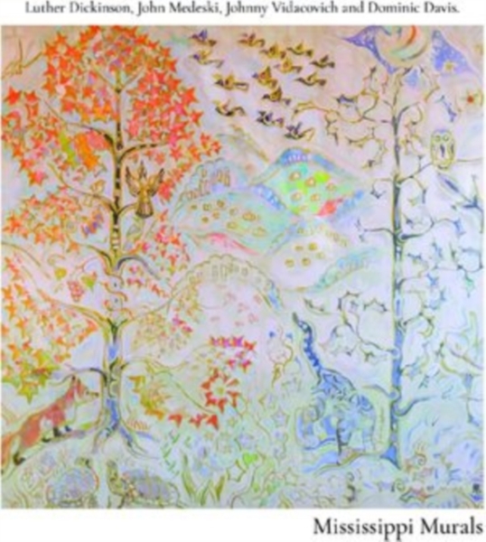 Dickinson Luther John Medeski Jo - Mississippi Murals in the group OTHER / Övrigt /  at Bengans Skivbutik AB (5567039)