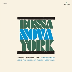 Sérgio Mendes - Bossa Nova York in the group OTHER / Övrigt /  at Bengans Skivbutik AB (5567572)