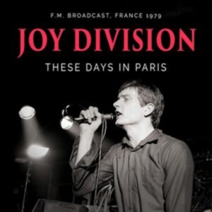 Joy Division - These Days In Paris in the group OTHER / Övrigt /  at Bengans Skivbutik AB (5567640)