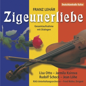 Lehár Franz - Zigeunerliebe (Rias Berlin 1951) in the group CD / Klassiskt at Bengans Skivbutik AB (5567735)