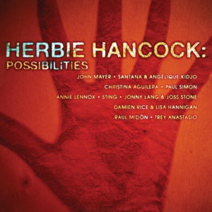 Herbie Hancock - Possibilities (Rsd) in the group OTHER / Övrigt / at Bengans Skivbutik AB (5567891)