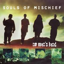 Souls Of Mischief - No Man'S Land (2Lp/Tide Pod Color Vinyl) (Rsd) in the group OTHER / Övrigt /  at Bengans Skivbutik AB (5568364)