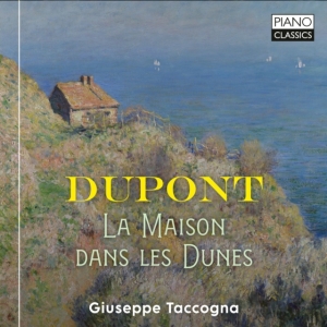 Giuseppe Taccogna - Gabriel Dupont: Complete Piano Musi in the group OUR PICKS / Friday Releases / Friday the 15th of november 2024 at Bengans Skivbutik AB (5568435)