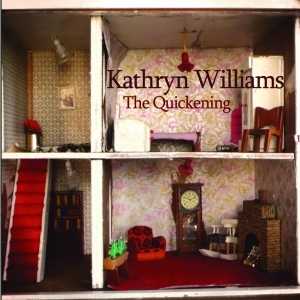 Williams Kathryn - Quickening in the group CD / Pop at Bengans Skivbutik AB (556850)