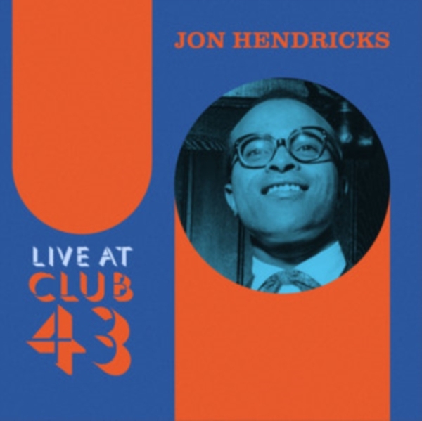JON HENDRICKS - Live At Club 43 (Blue/Orange Ripple Effect Vinyl)(RSD) in the group VINYL / Bestsellers at Bengans Skivbutik AB (5568603)