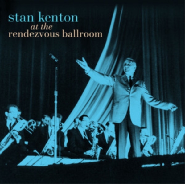 STAN KENTON - At The Rendezvous Ballroom (Black/Blue Starburst Effect Vinyl) in the group OUR PICKS / Record Store Day / RSD 2013-2024 at Bengans Skivbutik AB (5568612)