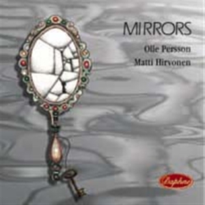Persson Olle / Hirvonen Matti - Mirrors in the group OTHER /  / CDON Jazz klassiskt NX at Bengans Skivbutik AB (556883)