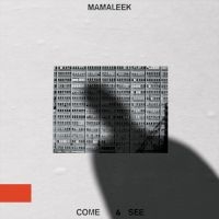 Mamaleek - Come & See in the group VINYL / Pop-Rock at Bengans Skivbutik AB (5568974)