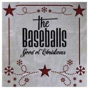 The Baseballs - Good Ol' Christmas in the group OUR PICKS / Friday Releases / Friday the 15th of november 2024 at Bengans Skivbutik AB (5568992)