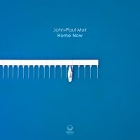 Muir John-Paul - Home Now in the group OUR PICKS / Friday Releases / Friday the 6th december 2024 at Bengans Skivbutik AB (5569197)