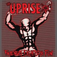 Uprise The - Friends, Fights And Fun in the group VINYL / Pop-Rock at Bengans Skivbutik AB (5569539)